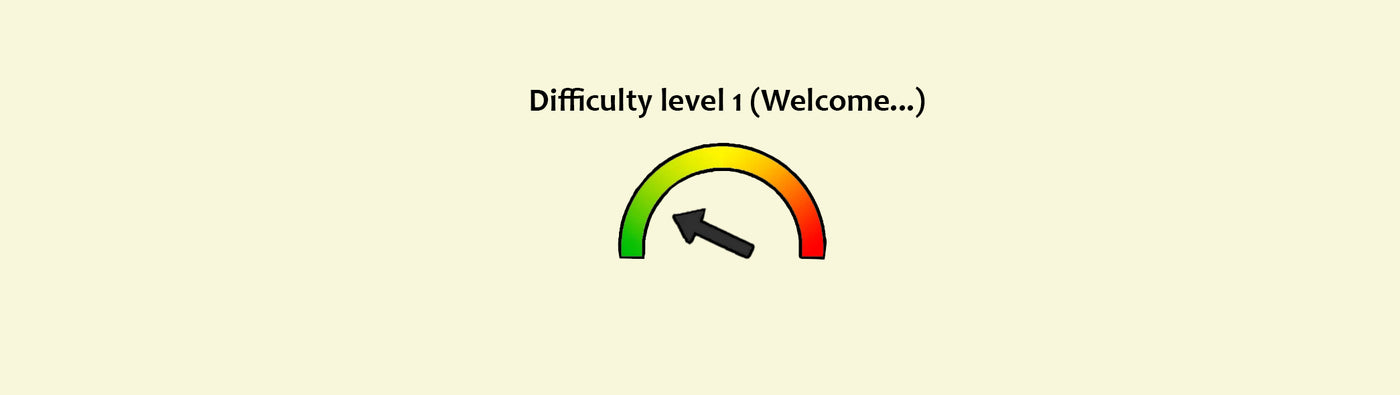 Difficulty level 1 (1easy - 6 Hardest)